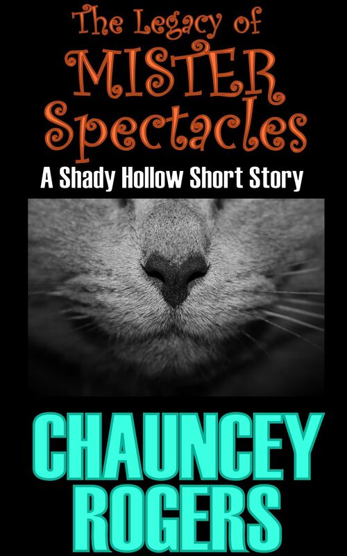 The Legacy of Mr. Spectacles: A Shady Hollow Short Story