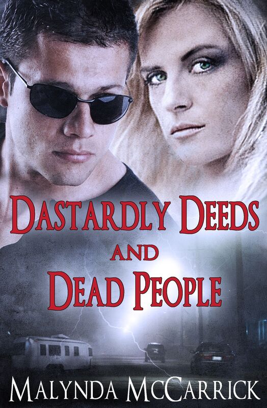 Dastardly Deeds and Dead People