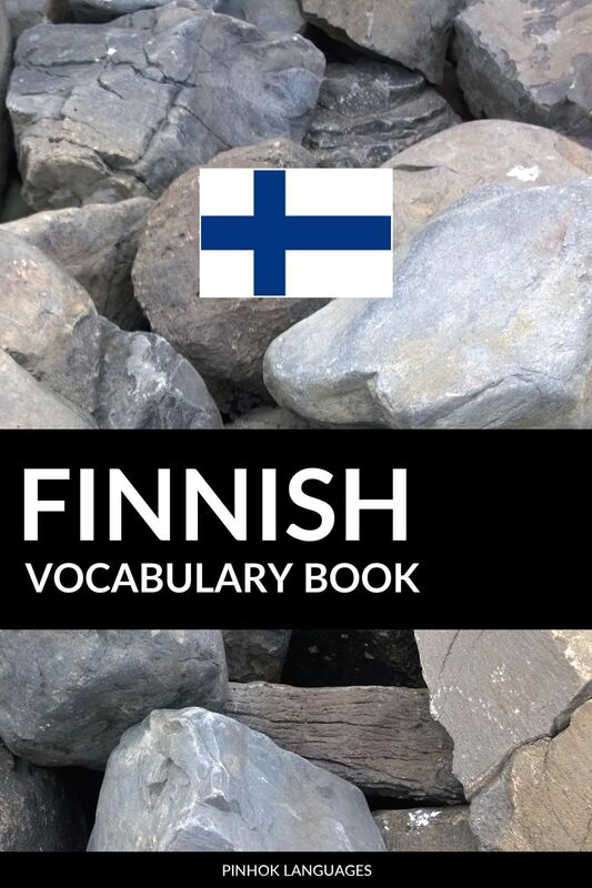 Finnish Vocabulary Book: A Topic Based Approach