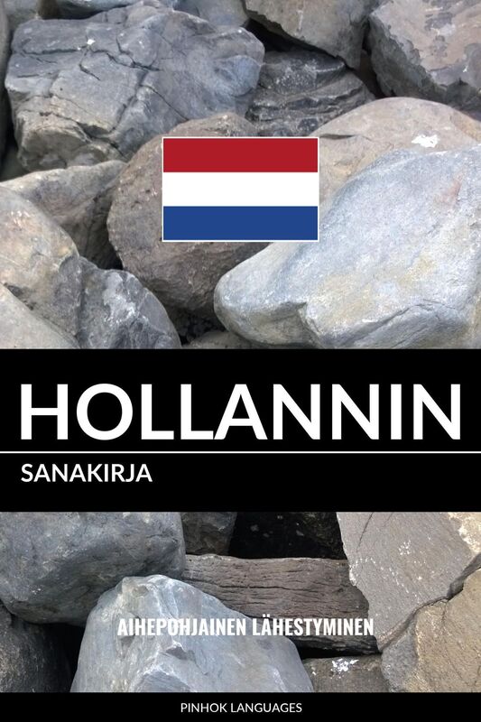 Hollannin sanakirja: Aihepohjainen lähestyminen