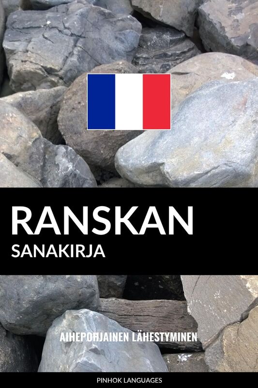 Ranskan sanakirja: Aihepohjainen lähestyminen
