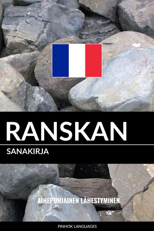 Ranskan sanakirja: Aihepohjainen lähestyminen