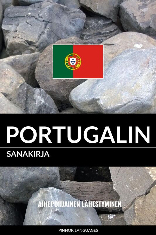 Portugalin sanakirja: Aihepohjainen lähestyminen