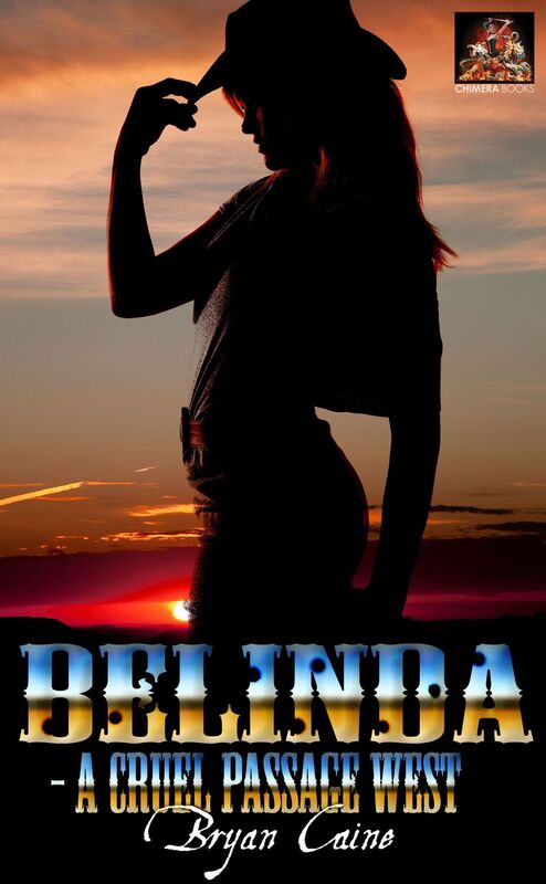 Belinda: A Cruel Passage West