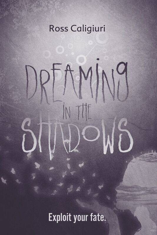 Dreaming in the Shadows