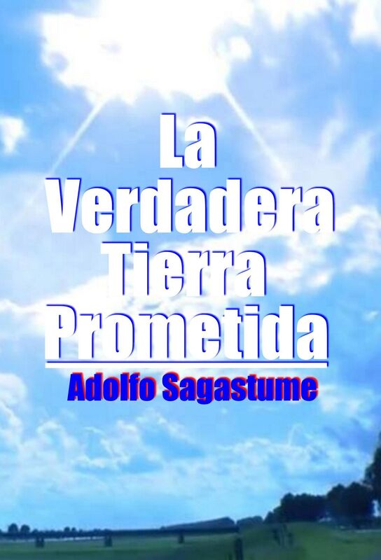 La Verdadera Tierra Prometida