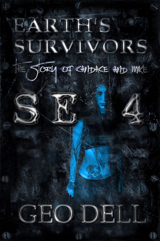 Earth's Survivors Se 4: The story of Candace and Mike