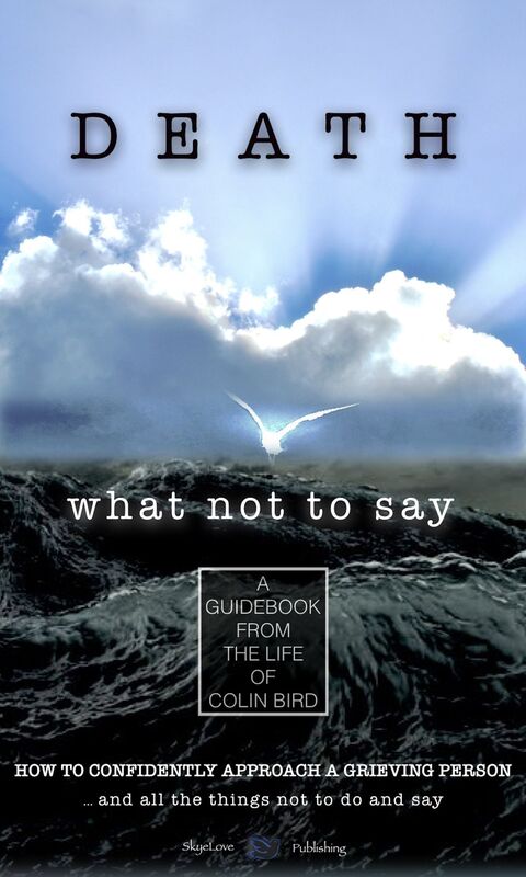 Death: What Not To Say