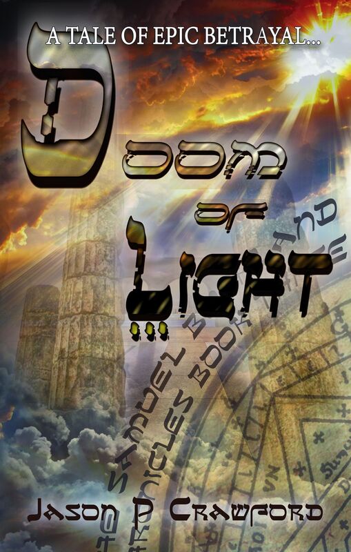 Doom of Light: A Tale of Epic Betrayal