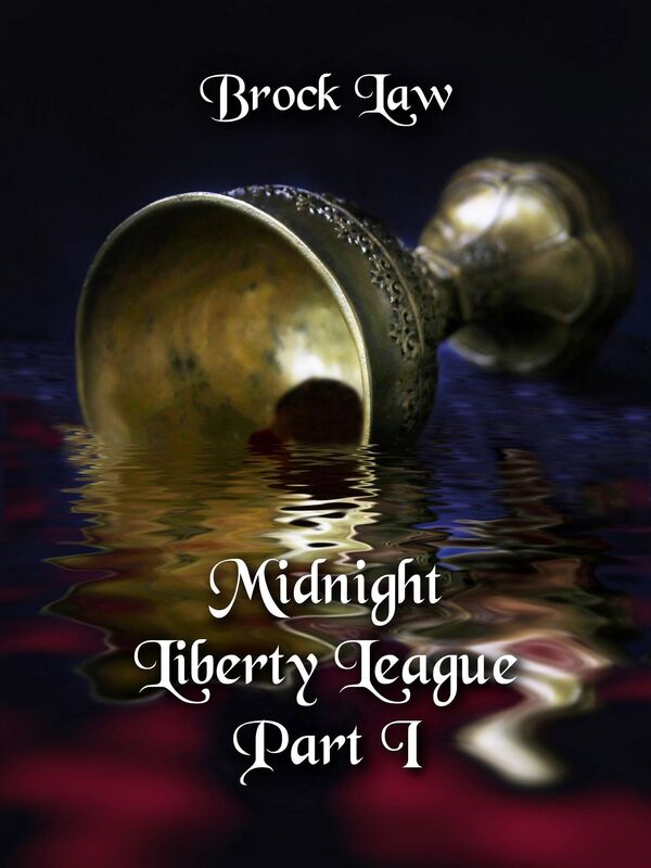 Midnight Liberty League: Part I