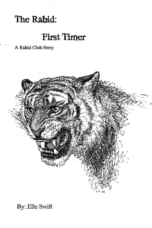 The Rabid: First Timer