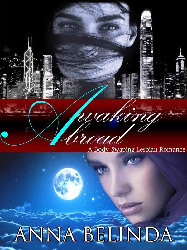 Awakening Abroad: A Body-Swapping Lesbian Romance
