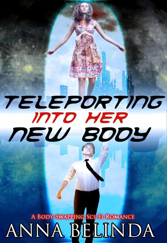 Teleporting Into Her New Body: A Body-Swapping Sci-Fi Romance
