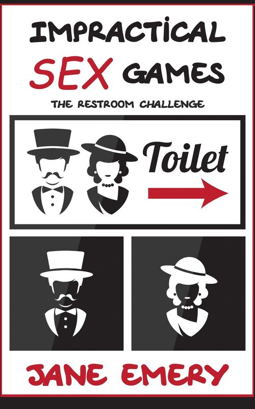 Impractical SEX Games: The Restroom Challenge