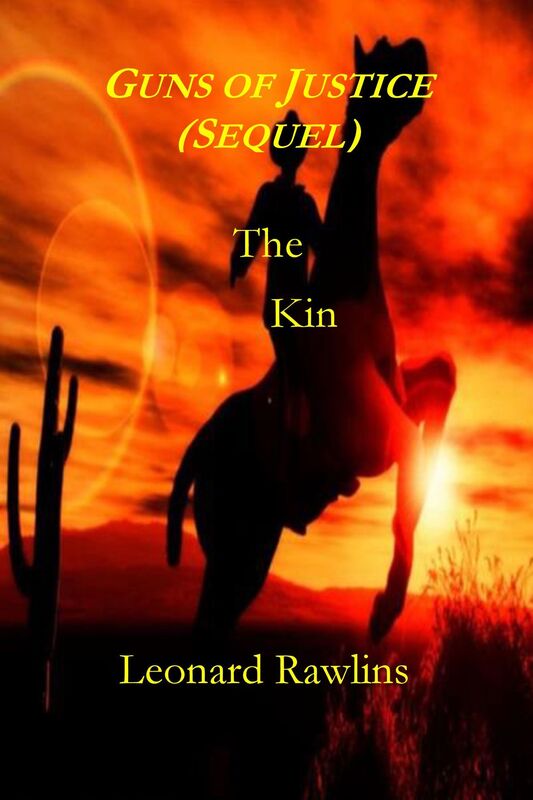 Guns of Justice: The Kin