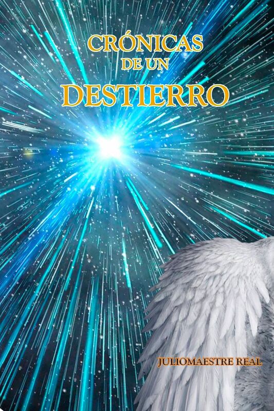 Crónicas De Un Destierro