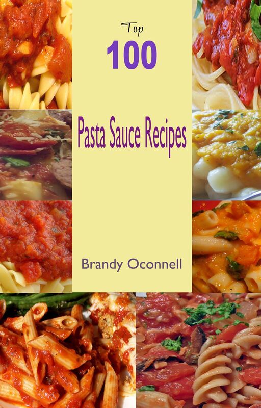 Top 100 Pasta Sauce Recipes