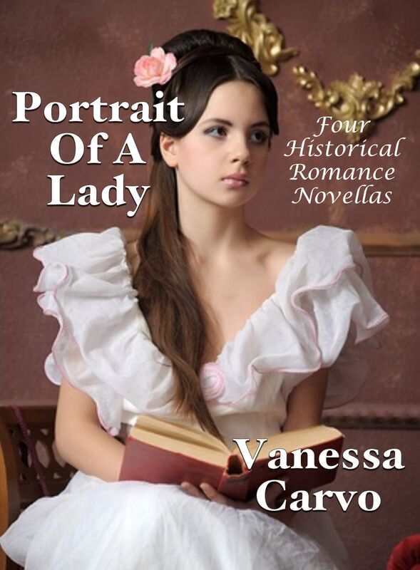 Portrait Of A Lady: Four Historical Romance Novellas