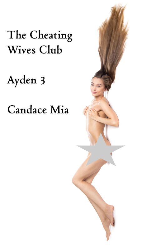 The Cheating Wives Club: Ayden 3
