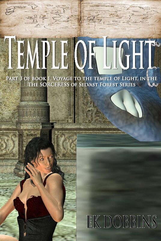 Temple of Light Part 3 of Book 1, Voyage to the Temple of Light, in The Sorceress of Selvast Forest Series