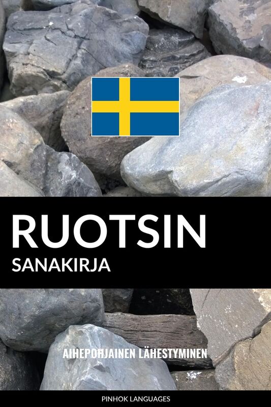 Ruotsin sanakirja: Aihepohjainen lähestyminen