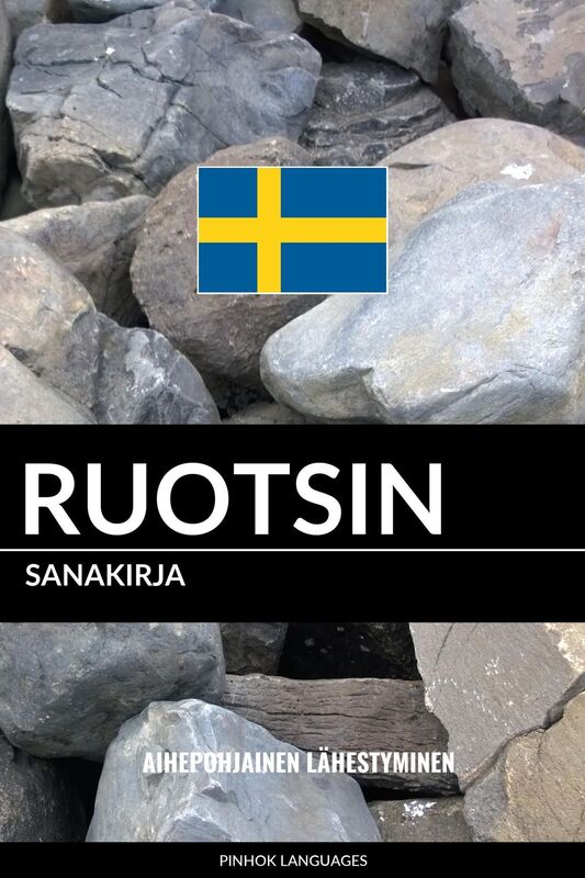 Ruotsin sanakirja: Aihepohjainen lähestyminen