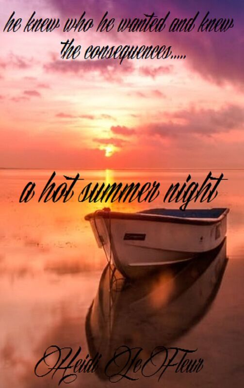 A Hot Summer Night