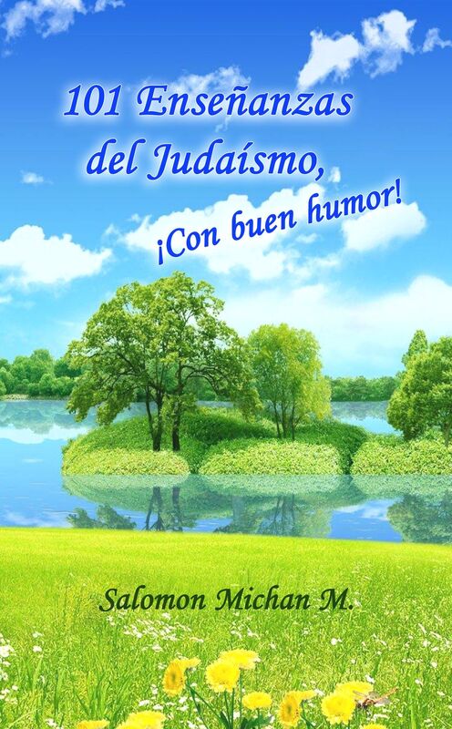 101 enseñanzas del Judaísmo, Con buen humor!