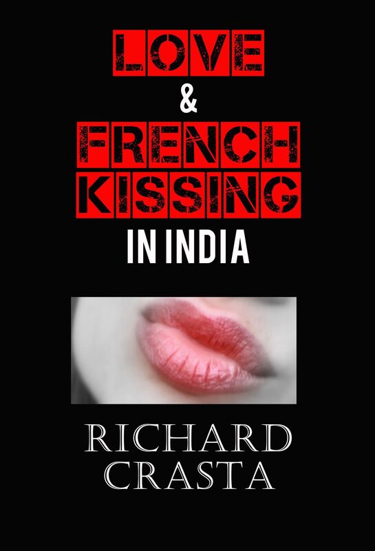 Love and French Kissing in India