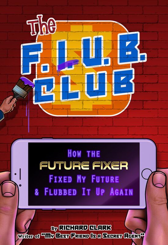 The F.L.U.B. Club: How the 'Future Fixer' Fixed My Future and Flubbed It Up Again