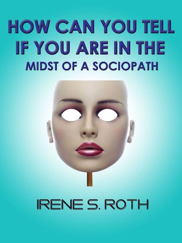 How Can You Tell if You are in the Midst of a Sociopath?
