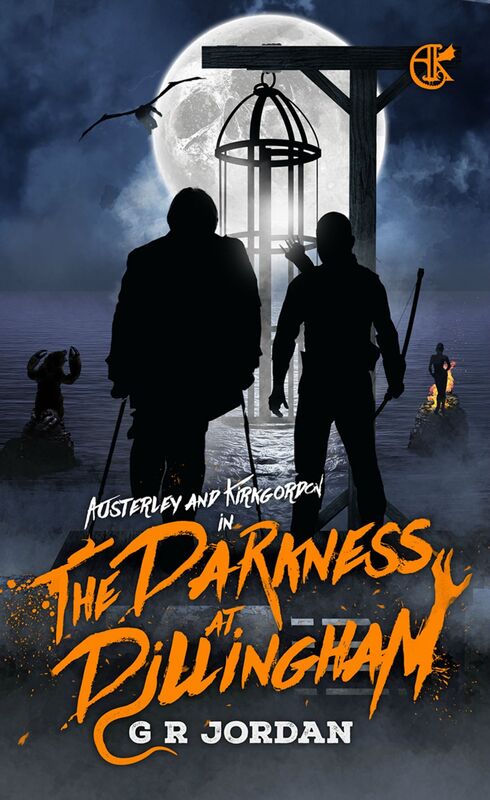 The Darkness at Dillingham: An Austerley & Kirkgordon Adventure