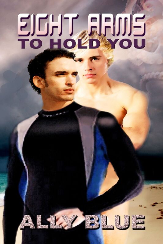 Eight Arms to Hold You
