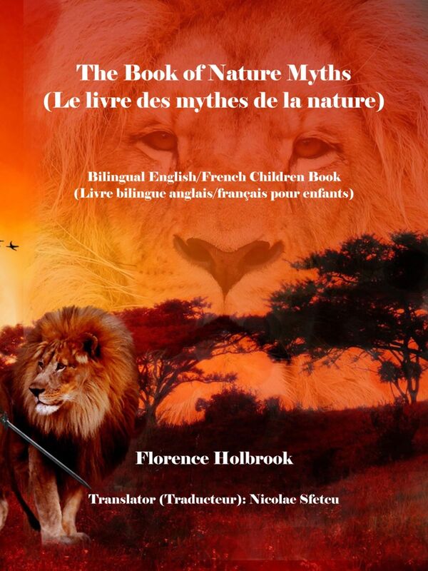The Book of Nature Myths (Le livre des mythes de la nature)