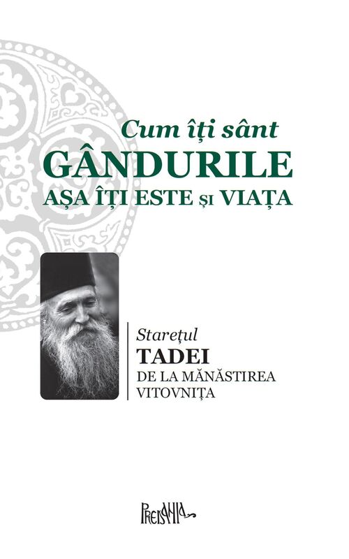 Cum iti sant gandurile, asa iti este si viata