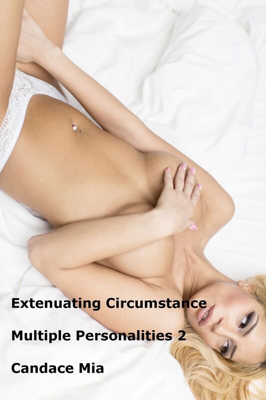 Extenuating Circumstance: Multiple Personalities 2