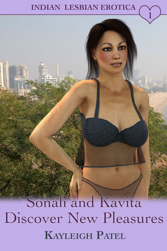 Sonali and Kavita Discover New Pleasures