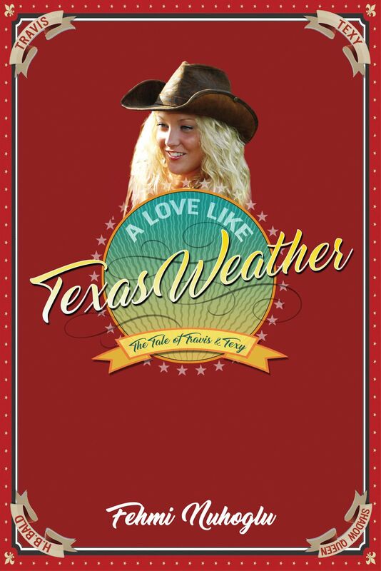 A Love Like Texas Weather