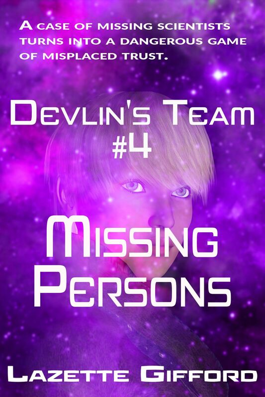 Devlin's Team # 4: Missing Persons