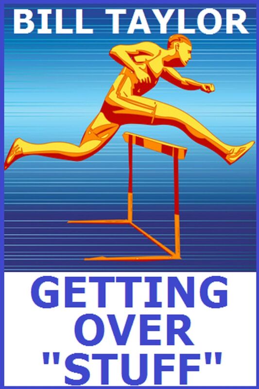 Getting Over "Stuff"