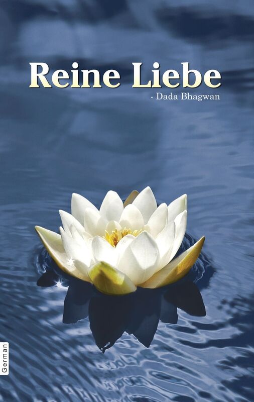 Reine Liebe (In German)