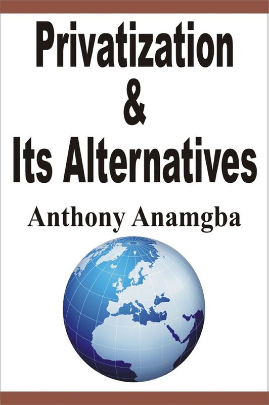 Privatization & Its Alternatives