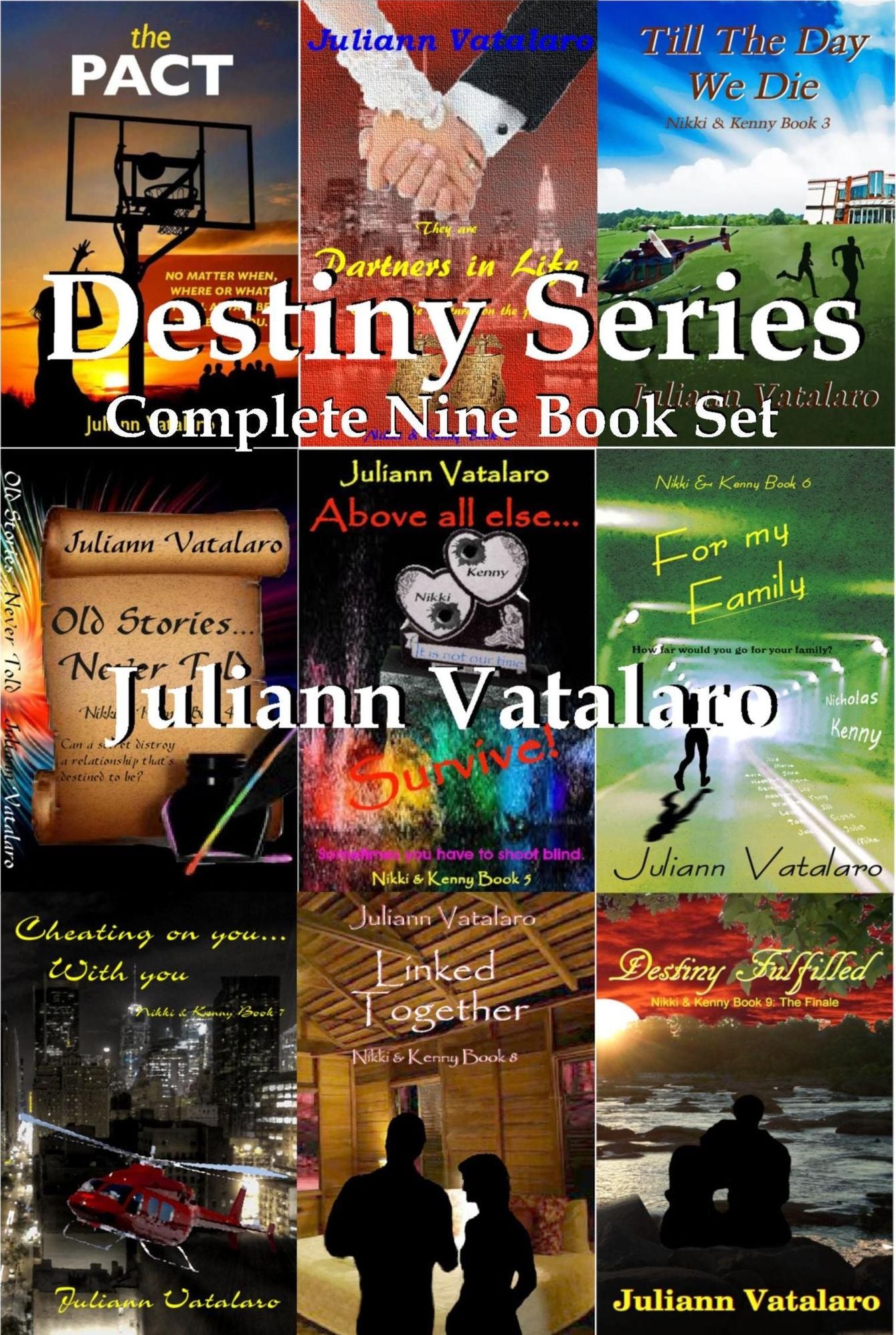 Destiny Fulfilled: Nikki & Kenny Book 9 The Finale