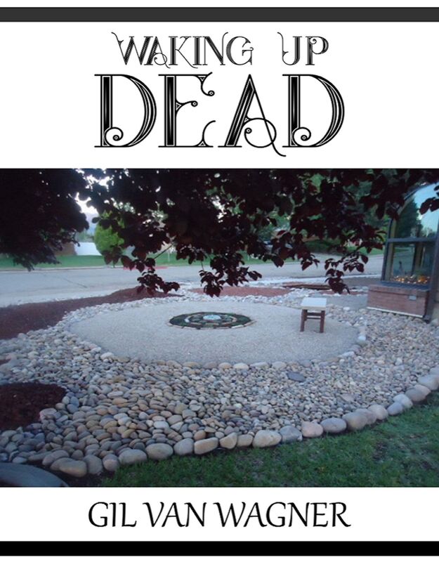 Waking Up Dead