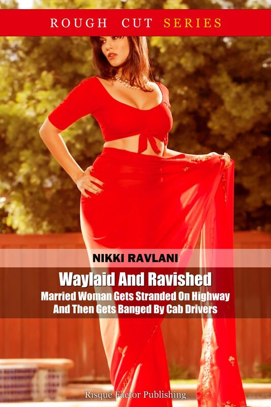 Waylaid And Ravished: Married Woman Gets Stranded On Highway And Then Gets Banged By Cab Drivers