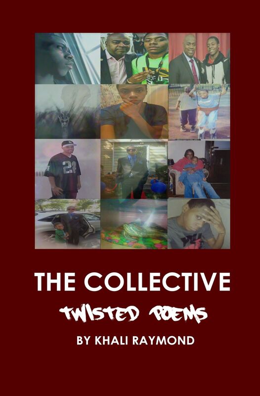 The Collective: Twisted Poems