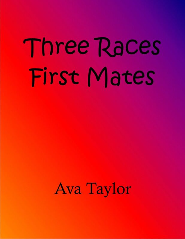Three Races: First Mate