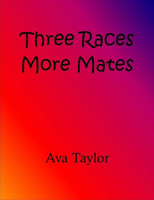 Three Races: More Mates