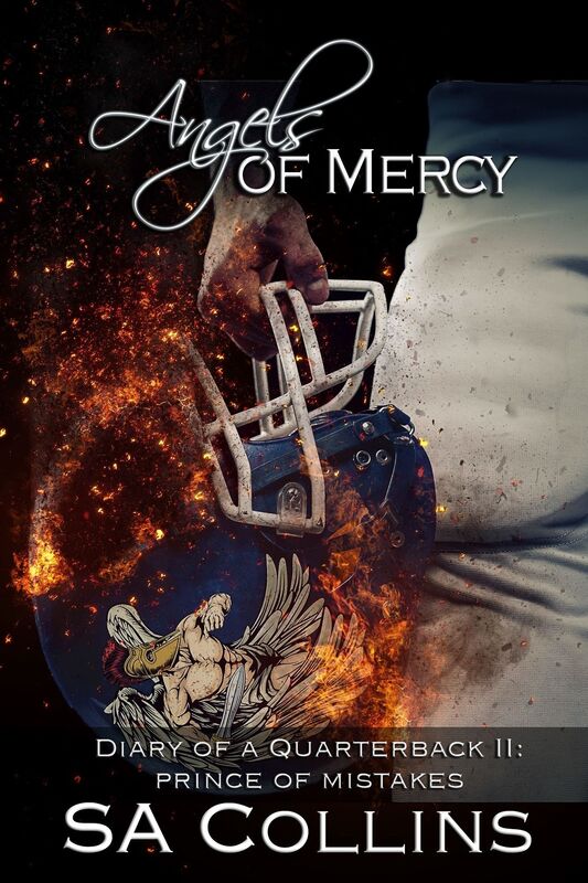 Angels of Mercy: Diary of a Quarterback - Part II: Prince of Mistakes
