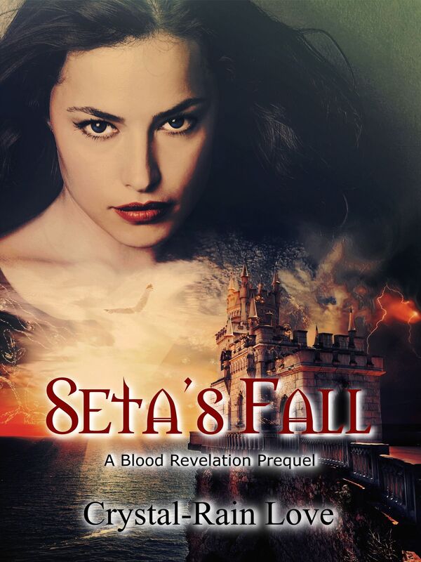 Seta's Fall: A Blood Revelation Prequel